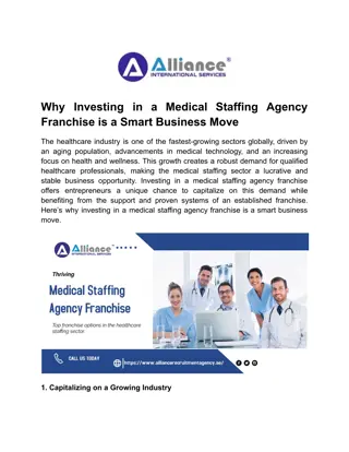 Why Investing in a Medical Staffing Agency Franchise is a Smart Business Move