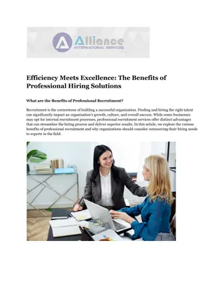 Efficiency Meets Excellence The Benefits of Professional Hiring Solutions
