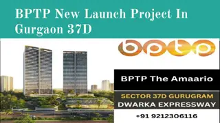 BPTP New Launch Project In Gurgaon 37D