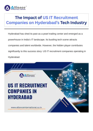The Impact of US IT Recruitment Companies on Hyderabad’s Tech Industry