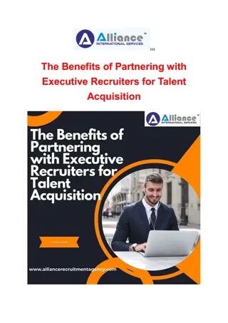 The Benefits of Partnering with Executive Recruiters for Talent Acquisition