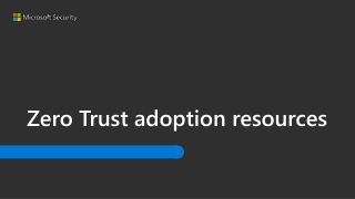 Zero Trust adoption resources