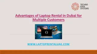 Advantages of Laptop Rental in Dubai for Multiple Customers