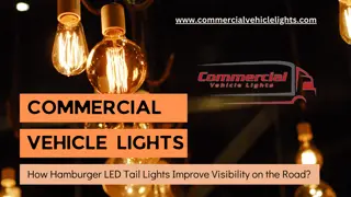 How Hamburger LED Tail Lights Improve Visibility on the Road?