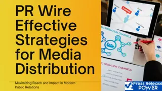 PR Wire Effective Strategies for Media Distribution (1)