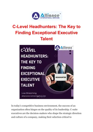 C-Level Headhunters: The Key to Finding Exceptional Executive Talent