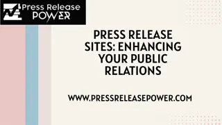 Press Release Sites Enhancing Your Public Relations