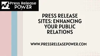Press Release Sites Enhancing Your Public Relations
