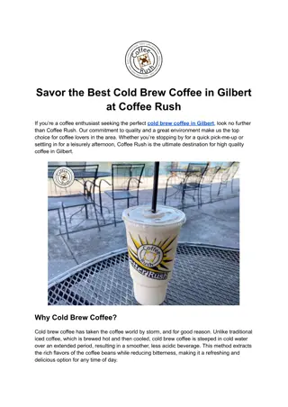 Savor the Best Cold Brew Coffee in Gilbert at Coffee Rush