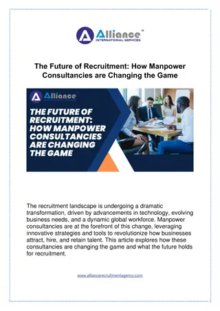 The Future of Recruitment How Manpower Consultancies are Changing the Game