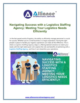 Navigating Success with a Logistics Staffing Agency Meeting Your Logistics Needs Efficiently