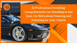 Comprehensive Car Detailing in San Jose, CA Meticulous Cleaning and Polishing for Your Vehicle