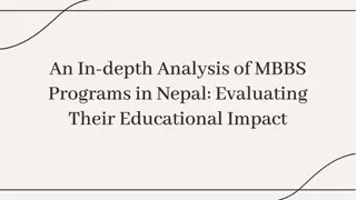 Medical Education in Nepal: Exploring MBBS Programs and Their Impact