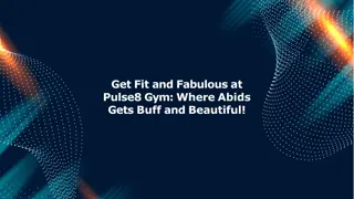 Pulse8 Gym Premier Fitness Center Gym in Abids for Ultimate Health & Wellness