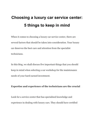 Choosing a luxury car service center_ 5 things to keep in mind
