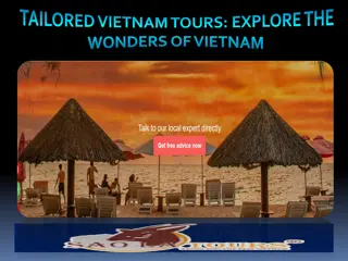 Tailored Vietnam Tours Explore the Wonders of Vietnam