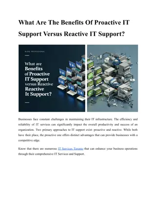 What Are The Benefits Of Proactive IT Support Versus Reactive It Support?