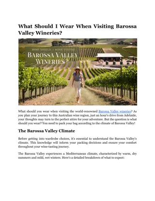 What Should I Wear When Visiting Barossa Valley Wineries_