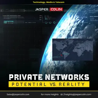 Private Networks- Potential Vs Reality