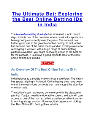 The Ultimate Bet Exploring the Best Online Betting IDs in India