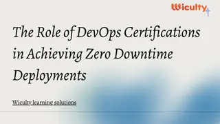 The Role of DevOps Certifications in Achieving Zero Downtime Deployments