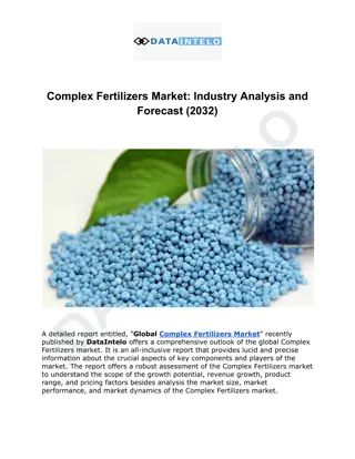 Complex Fertilizers Market Industry Analysis and Forecast (2032)
