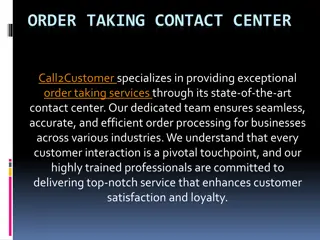 ORDER TAKING CONTACT CENTER