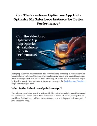 Can the Salesforce Optimizer App Help Optimize My Salesforce Instance for Better Performance