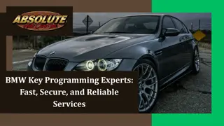 BMW Key Programming Experts Fast, Secure, and Reliable Services