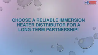Partner with a Trusted Immersion Heater Distributor for Long-Term Success!