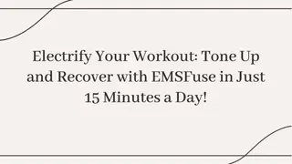 Boost Muscle Tone and Recovery with EMSFuse in Just 15 Minutes a Day!