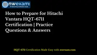 How to Prepare for Hitachi Vantara HQT-6711 Certification | Practice Q & A
