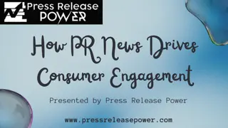 How PR News Drives Consumer Engagement