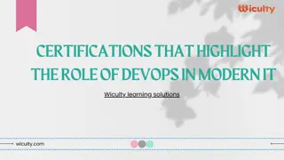 Certifications that Highlight the Role of DevOps in Modern IT