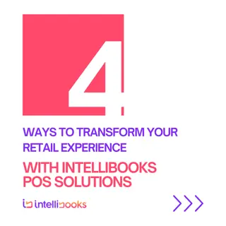 Transform Your Retail Experience with Intellibooks POS Solutions