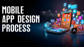 Mobile App Design Process, Benefits & UIUX Design Principles