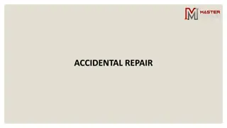 ACCIDENTAL REPAIR.MM ppt