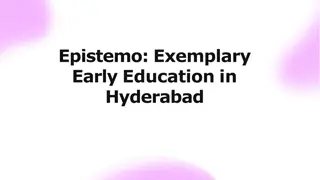Epistemo School is Among the Best Pre Schools in Hyderabad