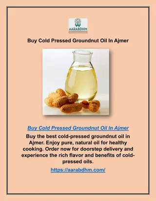 Buy Cold Pressed Groundnut Oil In Ajmer