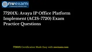 77201X Avaya IP Office Platform Implement (ACIS-7720) Exam Practice Questions