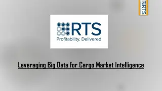 Leveraging Big Data for Cargo Market Intelligence