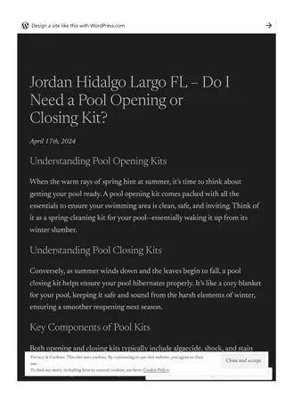 Jordan Hidalgo Largo FL – Do I Need a Pool Opening or Closing Kit?