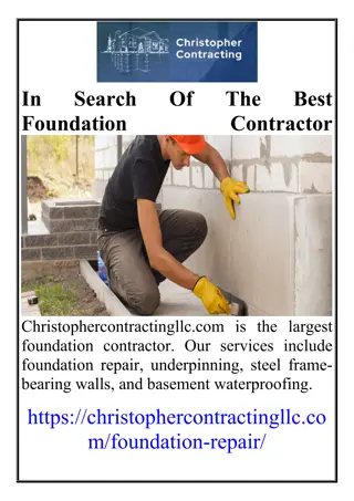 In Search Of The Best Foundation Contractor