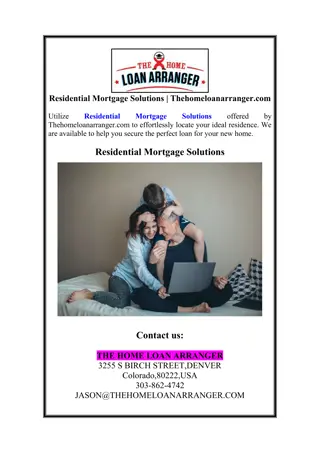 Residential Mortgage Solutions | Thehomeloanarranger.com