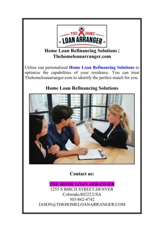 Home Loan Refinancing Solutions | Thehomeloanarranger.com