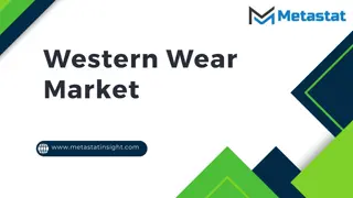 Western Wear Market  Analysis, Size, Share, Growth, Trends Forecasts 2023-2030