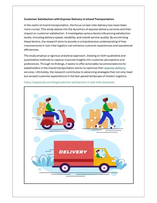 Customer Satisfaction with Express Delivery in Inland Transportation