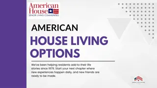 American house living option