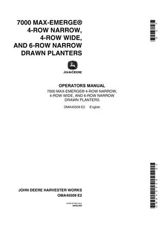 John Deere 7000 Max-Emerge 4-Row Narrow 4-Row Wide and 6-Row Narrow Drawn Planters Operator’s Manual Instant Download (Publication No.OMA45509)