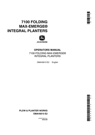 John Deere 7100 Folding Max-Emerge Integral Planters Operator’s Manual Instant Download (Publication No.OMA45613)